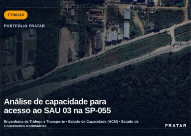 Imagem técnica do portfólio da Fratar: Análise de capacidade para acesso ao SAU 03 na SP-055