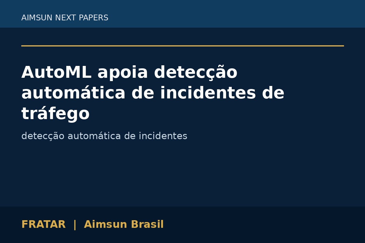 AutoML apoia detecção automática de incidentes de tráfego