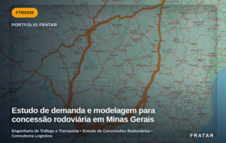 Imagem técnica do portfólio da Fratar: Estudo de demanda e modelagem para concessão rodoviária em Minas Gerais
