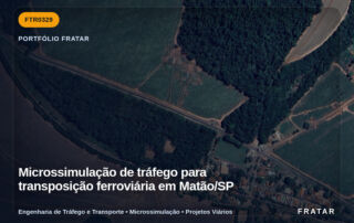 Imagem técnica do portfólio da Fratar: Microssimulação de tráfego para transposição ferroviária em Matão/SP