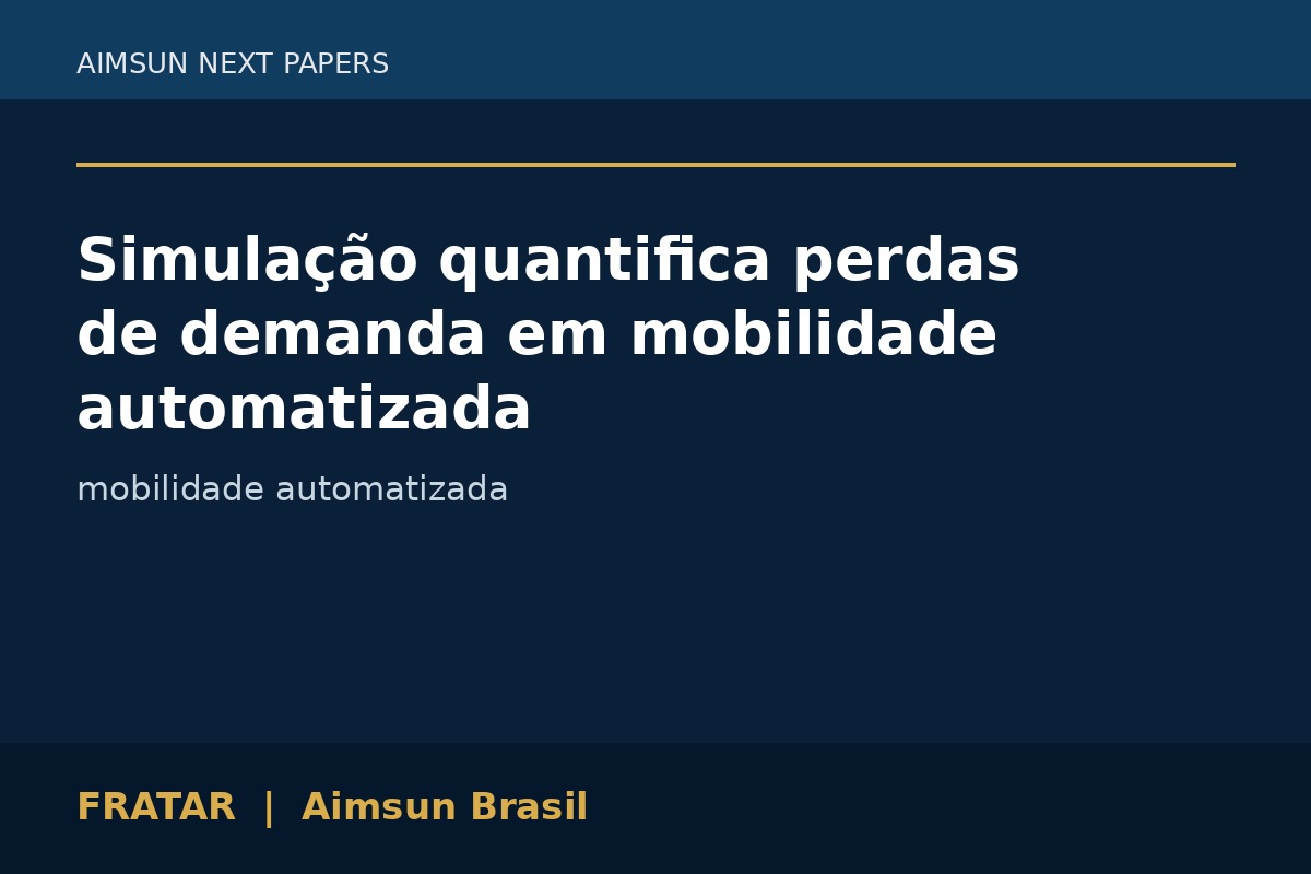 Simulação quantifica perdas de demanda em mobilidade automatizada